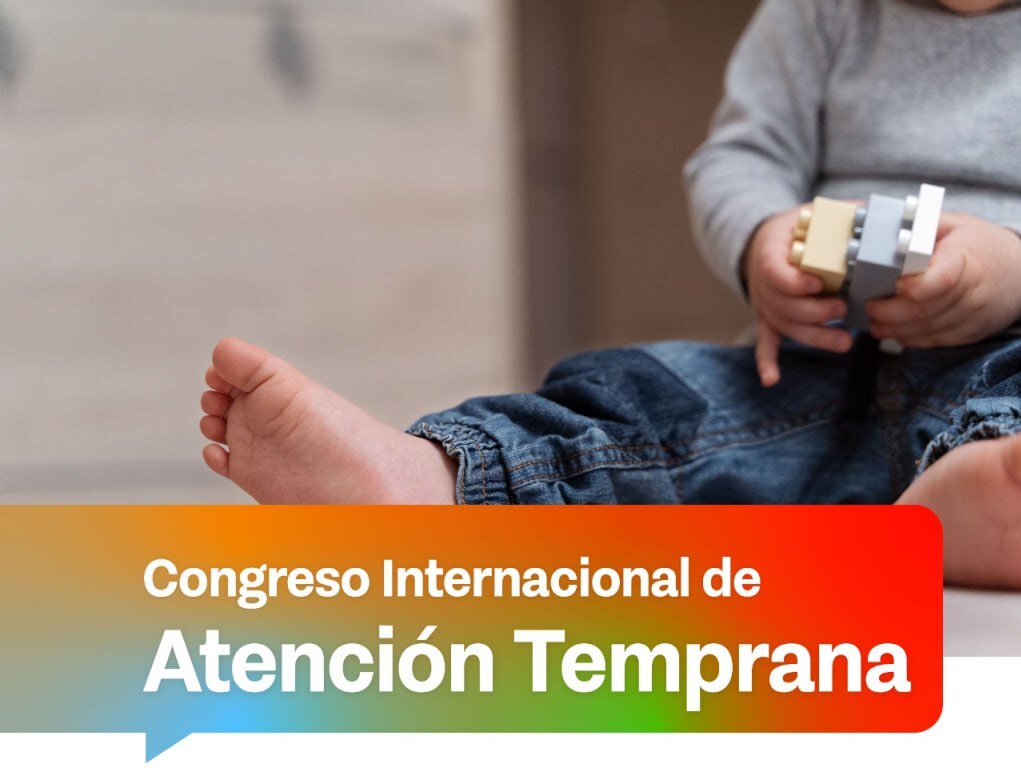 Están abiertas las inscripciones al Congreso Internacional de Atención Temprana que se realizará en Tierra del Fuego